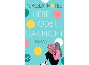 9783746640983 - Liebe oder gar nicht   Herzklopfen Bd3 - Nikola Hotel Taschenbuch