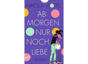 9783746641010 - Ab morgen nur noch Liebe   Herzklopfen Bd4 - Nikola Hotel Taschenbuch