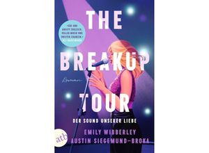 9783746641096 - The Breakup Tour - Der Sound unserer Liebe - Emily Wibberley Austin Siegemund-Broka Taschenbuch