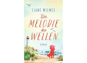 9783746641126 - Die Melodie der Wellen - Liane Wilmes Taschenbuch