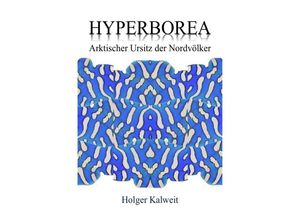 9783746707440 - Hyperborea - Holger Kalweit Kartoniert (TB)