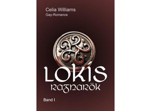 9783746708546 - Lokis Ragnarök - Celia Williams Kartoniert (TB)