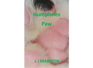 9783746711904 - Elliott Hadley   Humphries Paw - L J Marston Kartoniert (TB)