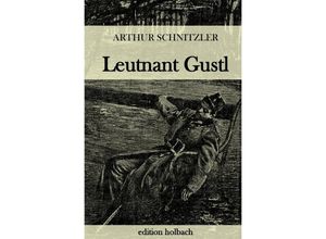 9783746715162 - Leutnant Gustl - Arthur Schnitzler Kartoniert (TB)