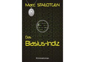 9783746719818 - Das Blasius-Indiz - Marc Staedtgen Kartoniert (TB)