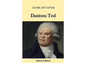 9783746721149 - Dantons Tod - Georg BüCHNER Kartoniert (TB)