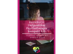 9783746723747 - Heilpraktiker Psychotherapie - Paukbuch 30 - Sybille Disse Kartoniert (TB)