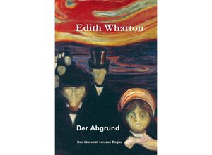 9783746724188 - Der Abgrund - Edith Wharton Kartoniert (TB)