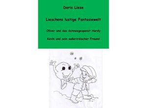 9783746728193 - Lieschens lustige Fantasiewelt - Doris Liese Kartoniert (TB)