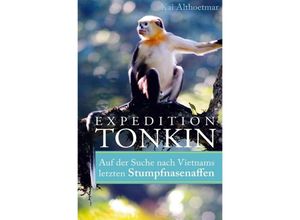 9783746732633 - Expedition Tonkin - Kai Althoetmar Kartoniert (TB)