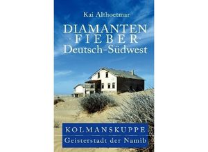 9783746734569 - Diamantenfieber Deutsch-Südwest - Kai Althoetmar Kartoniert (TB)