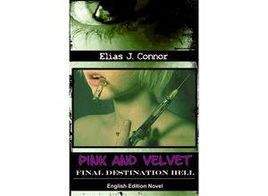 9783746735238 - Pink and Velvet - Elias J Connor Kartoniert (TB)