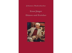 9783746735399 - Ernst Jünger - Johannes Madersbacher Kartoniert (TB)