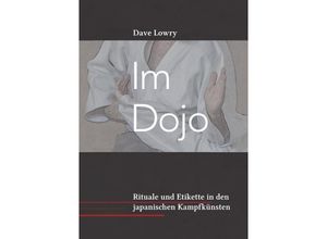 9783746736723 - Im Dojo - Dave Lowry Kartoniert (TB)