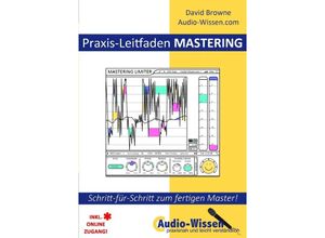 9783746740119 - Praxis-Leitfaden MASTERING - David Browne Kartoniert (TB)