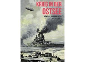 9783746740676 - Krieg in der Ostsee - Günther Georg von Forstner Kartoniert (TB)