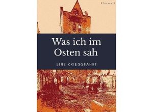 9783746742809 - Was ich im Osten sah - Bernhard Hoeft Kartoniert (TB)