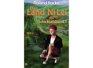 9783746745022 - Das Land Ni Lei - Roland Rocke Kartoniert (TB)