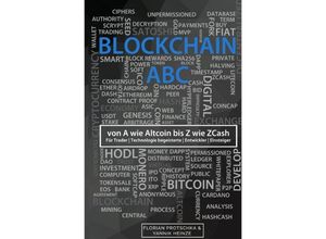 9783746745251 - Blockchain ABC - Yannik Heinze Florian Protschka Kartoniert (TB)