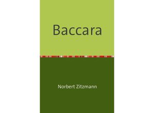 9783746749433 - Baccara - Norbert Zitzmann Kartoniert (TB)