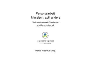 9783746750347 - Personalarbeit klassisch agil anders - Thomas Wildermuth Kartoniert (TB)