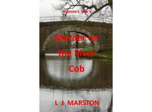 9783746755144 - Wisdoms Way   Murder on the River Cob - L J Marston Kartoniert (TB)