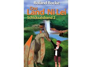 9783746755205 - Das Land Ni Lei - Roland Rocke Kartoniert (TB)