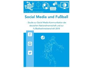 9783746755434 - Social Media und Fußball - Mario Voigt Kevin Bayer Kartoniert (TB)