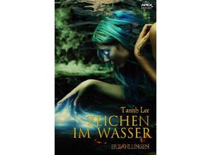 9783746755847 - Zeichen im Wasser - Tanith Lee Kartoniert (TB)