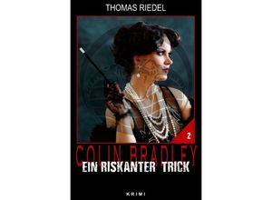 9783746756523 - Ein riskanter Trick - Thomas Riedel Kartoniert (TB)