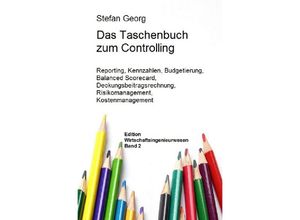 9783746757513 - Das Taschenbuch zum Controlling - Stefan Georg Kartoniert (TB)