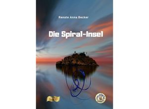 9783746759104 - Paulinchens Märchenwelt   Die Spiral-Insel - Renate Anna Becker Kartoniert (TB)