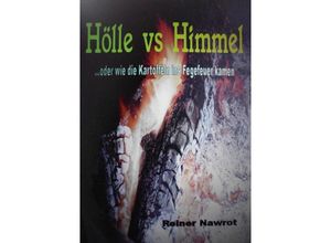 9783746761060 - Hölle vs Himmel - reiner nawrot Kartoniert (TB)