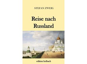 9783746762159 - Reise nach Russland - Stefan Zweig Kartoniert (TB)