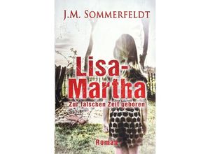 9783746762517 - Lisa-Martha - Jaroslawa Sommerfeldt Kartoniert (TB)