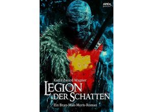 9783746763811 - Legion der Schatten - Karl Edward Wagner Kartoniert (TB) 9783746763811 - Legion der Schatten - Karl Edward Wagner Kartoniert (TB)