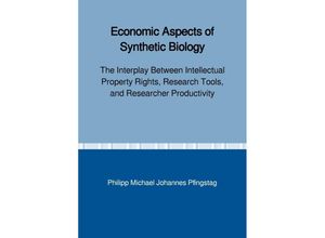 9783746767093 - Economic Aspects of Synthetic Biology - Philipp Pfingstag Kartoniert (TB)