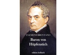 9783746769639 - Baron von Hüpfenstich - Clemens Brentano Kartoniert (TB)