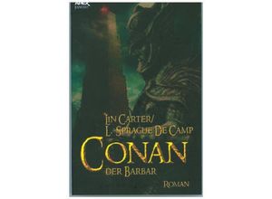 9783746773056 - CONAN DER BARBAR - Lin Carter L Spraque de Camp Kartoniert (TB)