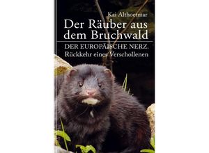 9783746773254 - Der Räuber aus dem Bruchwald - Kai Althoetmar Kartoniert (TB)