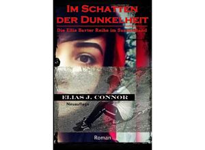 9783746774688 - Im Schatten der Dunkelheit - Elias J Connor Kartoniert (TB)