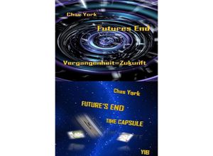 9783746774725 - Futures End - Chas York Kartoniert (TB)