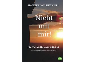 9783746774749 - Nicht mit mir! - Hannes Wildecker Kartoniert (TB)