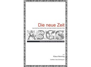 9783746775043 - Die neue Zeit - Klaus Henning Kartoniert (TB)