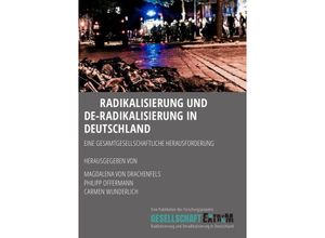 9783746777023 - Radikalisierung und De-Radikalisierung in Deutschland - Magdalena von Drachenfels Kartoniert (TB)