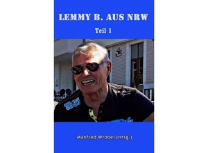 9783746777375 - Lemmy B aus NRW - Manfred Wrobel Kartoniert (TB)