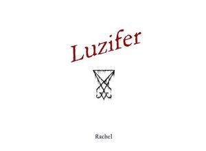 9783746779195 - Luzifer - Rachel Sokolov Kartoniert (TB)