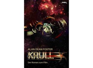 9783746780726 - KRULL - Alan Dean Foster Kartoniert (TB)