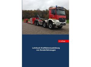 9783746781778 - Lehrbuch für die Kraftfahrerausbildung von Sonderfahrzeugen - Benjamin Müller Kartoniert (TB)