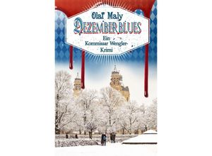 9783746784397 - Dezemberblues - Olaf Maly Kartoniert (TB)